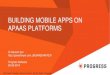 Building Mobile Apps on aPaaS platforms