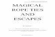 Magical Rope Ties & Escapes