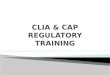 CLIA CAP Training