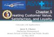 Chapter  5: Creating Customer Value, Satisfaction, and Loyalty