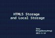 Html5 storage and browser storage