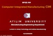 Group Technology and Cellular Manufacturing-II