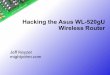 Jeff Keyzer-Hacking the Asus WL520gU