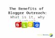 Benefits of Blogger Outreach