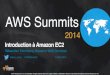 AWS Paris Summit 2014 - T1 - Introduction à Amazon EC2