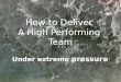 How to Develop a High Performing Team