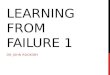 CS5032 Lecture 9: Learning from failure 1