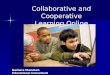 Collaborative And Cooperative Online Learning