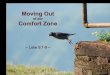 Sermon Slides: "Moving Out Of Our Comfort Zone" (Luke 9:1-9)