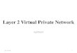 Layer 2 Virtual Private Network