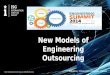 NASSCOM Engineering Summit 2014: Session IV: New Models of Engineering Outsourcing: Steven Hall
