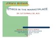 Cut Zurnali  -  Etika Bisnis  -  Ethics in The Marketplace