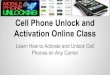 Cell Phone Unlock and Activation Online Class