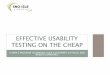 Effective usability testing on the cheap public view