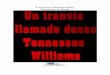 Un tranvía llamado deseo de Tennesse Williams