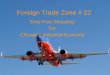 Foreign Trade Zone 22