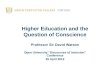 Professor Sir David Watson Keynote - Higher Education and the Question of Conscience