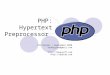 PHP: Hypertext Preprocessor Introduction