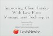 Improving Client Intake With Law Firm Management Techniques