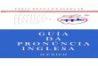 GUIA DA PRONÚNCIA INGLESA - O ÚNICO