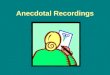 Anecdotal Records Info