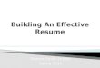 Building An Effective Resume