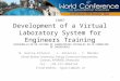 Development of a Virtual Laboratory System for Engineers Training