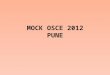 OSCE - Pune mock OSCE 2012