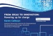 From Ideas to Innovation: Powering Up for Change