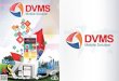 DVMS Portfolio