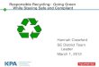 Responsible Recycling: Going Green While Staying Safe and Compliant