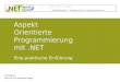 2011-06-27 - AOP - .NET User Group Rhein Neckar