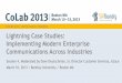 Lightning Case Studies: Implementing Modern Enterprise Communications Across Industries