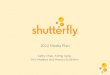 Shutterfly 2012 Media Plan