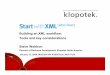 Building an XML workflow: Tools and key considerations
