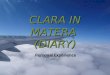 Clara in Matera
