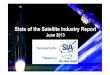 2013:  Final State of the Satellite Industry Report