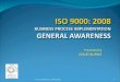 ISO 9000 - 2008 - Awareness Training