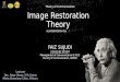 Faiz sujudi   image restoration theory
