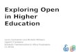 Exploring Open in Higher Education