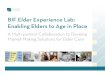 BIF Aging In Place Multi-Partner Collaboration