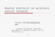 Routing protocol on wireless sensor network