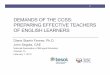 Demands of the CCSS: Preparing Effective Teachers of English Learners