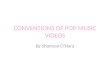 Conventions of pop music videos