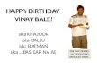 Vinay Bale's birthday