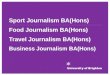Journalism:  Business, food, sport and travel BA(Hons) 5 Oct 2013 open day presentation