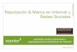 Reputacion & Marca en Internet y Redes Socials