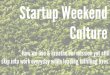 Startup Weekend Culture