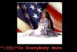 Is Everybody Here ( Amazing Grace sung in Cherokee)
