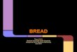 Loaf of bread campaign !